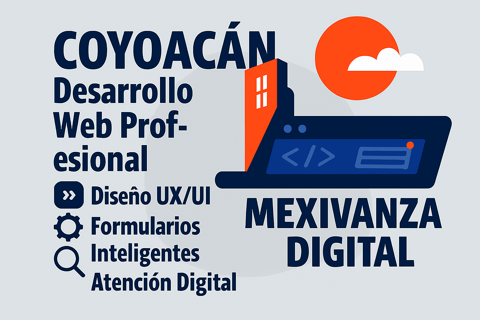 Banner de desarrollo web en Coyoacán con fondo gris claro, laptop ilustrada, edificio naranja y elementos digitales.